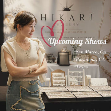 Upcoming Shows of HIKARI Jewelry